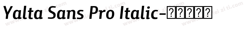 Yalta Sans Pro Italic字体转换